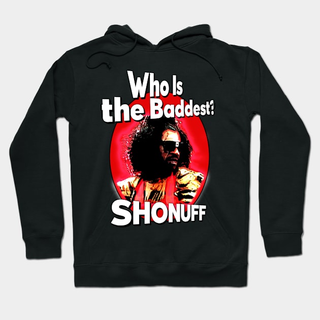 Sho'nuff T-Shirt - Embrace the Power of The Shogun of Harlem! Hoodie by Pixel Draws